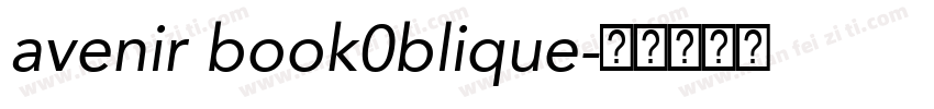 avenir book0blique字体转换